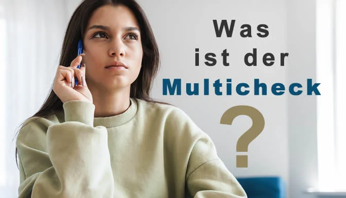 What is the Multicheck?